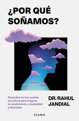 ¿POR QUE SOÑAMOS?