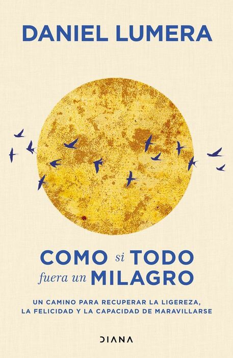 COMO SI TODO FUERA UN MILAGRO
