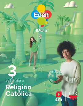 3 ESO RELIGIÓN CATÓLICA EDÉN 22