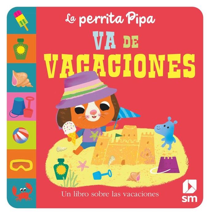LA PERRITA PIPA VA DE VACACIONES