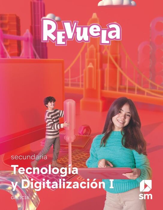 TECNOLOGÍA Y DIGITALIZACIÓN  1 SECUNDARIA. REVUELA. GALICIA