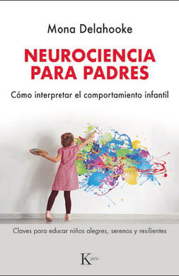 NEUROCIENCIA PARA PADRES