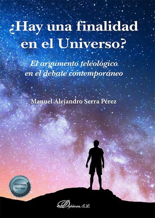 ¿HAY UNA FINALIDAD EN EL UNIVERSO?
