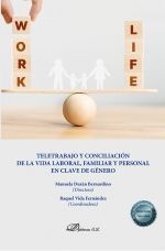 TELETRABAJO Y CONCILIACIÓN DE LA VIDA LABORAL, FAMILIAR Y PERSONAL EN CLAVE DE GENERO