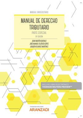 MANUAL DE DERECHO TRIBUTARIO. PARTE ESPECIAL. 19ª ED. 2022 - (PAPEL + E-BOOK)