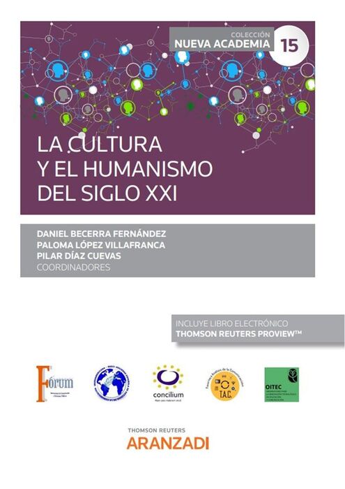 LA CULTURA Y EL HUMANISMO DEL SIGLO XXI  (CONGRESO FORUM NÚM. 16