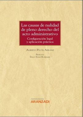 LAS CAUSAS DE NULIDAD DE PLENO DERECHO DEL ACTO ADMINISTRATIVO