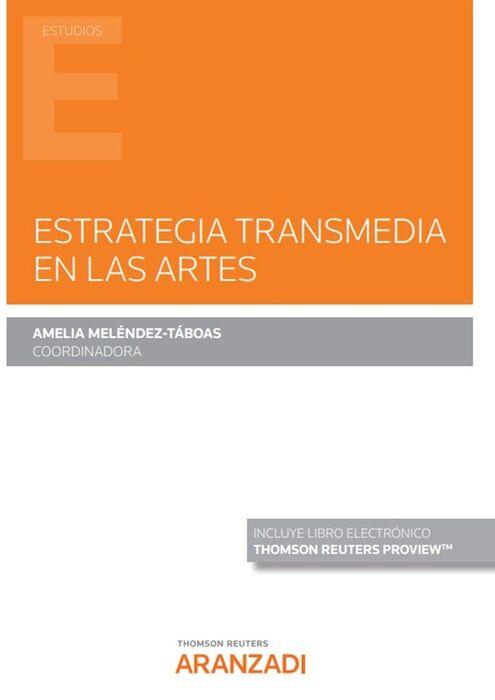 ESTRATEGIA TRANSMEDIA EN LAS ARTES
