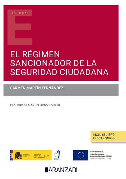 EL RÉGIMEN SANCIONADOR DE LA SEGURIDAD CIUDADANA (PAPEL + E-BOOK)