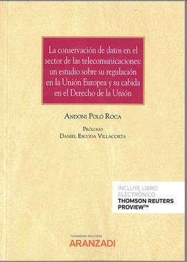 CONSERVACION DE DATOS EN EL SECTOR DE LAS TELECOMUNICACIONE