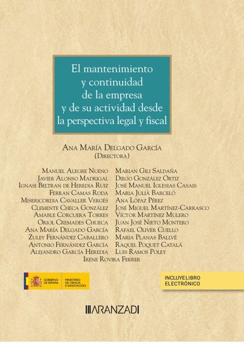 EL MANTENIMIENTO Y CONTINUIDAD DE LA EMPRESA Y DE SU ACTIVIDAD DESDE LA PERSPECTIVA LEGAL Y FISCAL