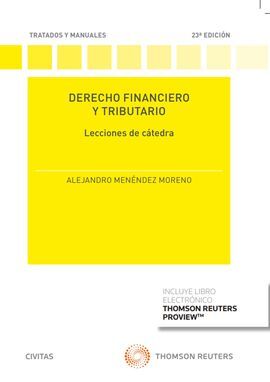 DERECHO FINANCIERO Y TRIBUTARIO. LECCIONES DE CÁTEDRA. 23ª ED. 2022 -  (PAPEL + E-BOOK)