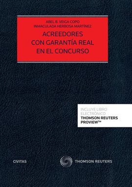 ACREEDORES CON GARANTÍA REAL EN EL CONCURSO (PAPEL + E-BOOK)