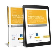 AVANCES PARA UNA JUSTICIA SOSTENIBLE (PAPEL + E-BOOK)