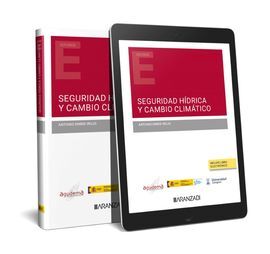 SEGURIDAD HÍDRICA Y CAMBIO CLIMÁTICO (PAPEL + E-BOOK)