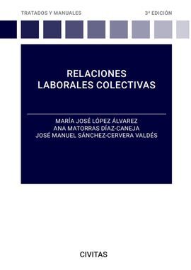 RELACIONES LABORALES COLECTIVAS