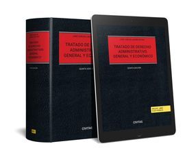 TRATADO DE DERECHO ADMINISTRATIVO. GENERAL Y ECONÓMICO (PAPEL + E-BOOK)