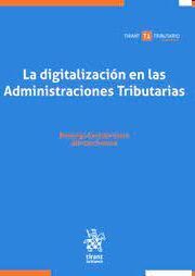 LA DIGITALIZACIÓN EN LAS ADMINISTRACIONES TRIBUTARIAS