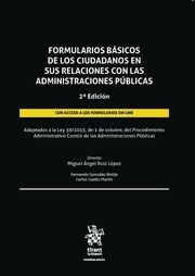 FORMULARIOS BÁSICOS DE LOS CIUDADANOS EN SUS RELACIONES CON LAS ADMINISTRACIONES