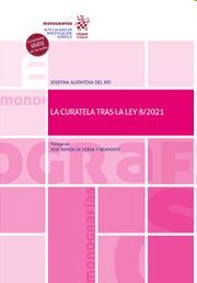 LA CURATELA TRAS LA LEY 8/2021