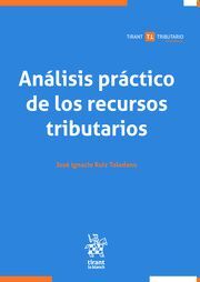 ANÁLISIS PRÁCTICO DE LOS RECURSOS TRIBUTARIOS