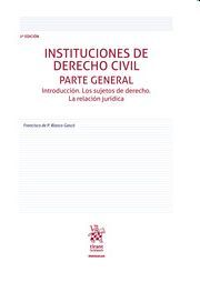 INSTITUCIONES DE DERECHO CIVIL PARTE GENERAL (2ª EDICION)