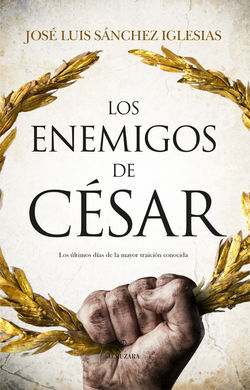 ENEMIGOS DE CÉSAR, LOS