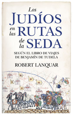 JUDÍOS EN LAS RUTAS DE LA SEDA, LOS