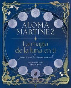 MAGIA DE LA LUNA EN TI, LA