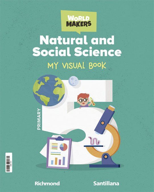 NATURAL AND SOCIAL SCIENCE 5 PRIMARY WORLD MAKERS