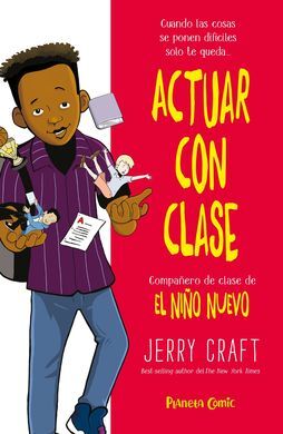 ACTUAR CON CLASE (NIÑO NUEVO 2)