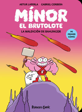 MINOR EL BRUTOLOTE 1. LA MALDICIÓN DE BAHLFAGOR