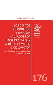 LOS DELITOS DE HOMICIDIO Y LESIONES CAUSADOS POR IMPRUDENCIA CON VEHÍCULO A MOTOR O CICLOMOTOR