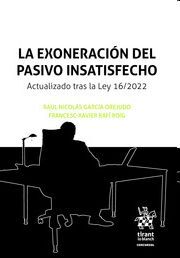 LA EXONERACIÓN DEL PASIVO INSATISFECHO