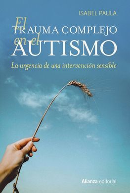 EL TRAUMA COMPLETO EN EL AUTISMO