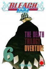 BLEACH 06 BESTSELLER DEATH TRILOGY OVERT