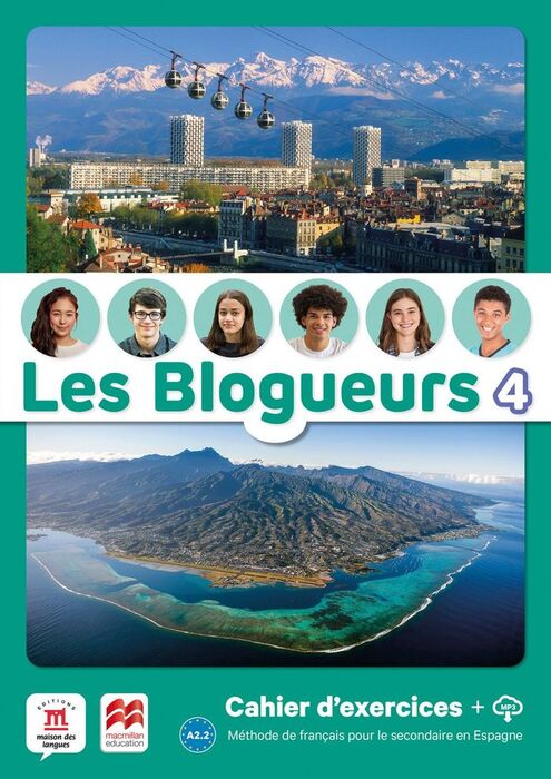 LES BLOGUEURS 4 A2.2 CAHIER  + LECTURE