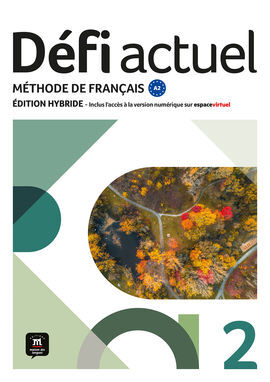 DEFI ACTUEL 2 ED HYBRIDE LIVRE DE L'ELEVE