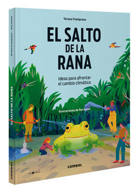 EL SALTO DE LA RANA. IDEAS PARA AFRONTAR EL CAMBIO