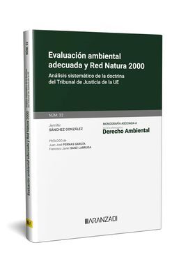 EVALUACION AMBIENTAL ADECUADA Y RED NATURA 2000