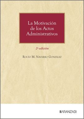 LA MOTIVACIÓN DE LOS ACTOS ADMINISTRATIVOS