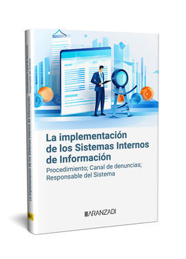 LA IMPLEMENTACIÓN DE LOS SISTEMAS INTERNOS DE INFORMACIÓN PROCEDIMIENTO; CANAL D