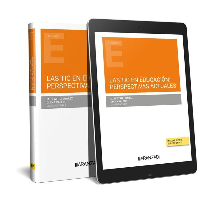 LAS TIC EN EDUCACIÓN: PERSPECTIVAS ACTUALES (DÚO)