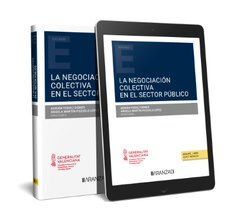 LA NEGOCIACIÓN COLECTIVA EN EL SECTOR PÚBLICO (PAPEL + E-BOOK)