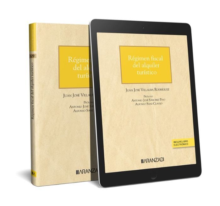 RÉGIMEN FISCAL DEL ALQUILER TURÍSTICO (PAPEL + E-BOOK)