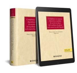 COMPLIANCE EN MATERIA DEPORTIVA Y MEDIDAS DE ACCIÓN EN FAVOR DE LA POLÍTICA DE GENERO EN LA NUEVA LEY DEL DEPORTE