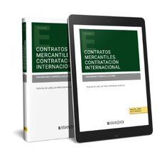 CONTRATOS MERCANTILES. CONTRATACIÓN INTERNACIONAL (PAPEL + E-BOOK)