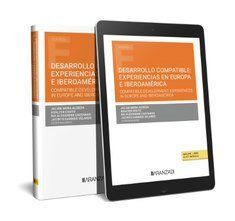 DESARROLLO COMPATIBLE: EXPERIENCIAS EN EUROPA E IBEROAMÉRICA (PAPEL + E-BOOK)