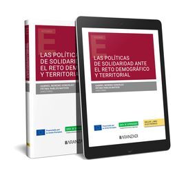 LAS POLÍTICAS DE SOLIDARIDAD ANTE EL RETO DEMOGRÁFICO Y TERRITORIAL (PAPEL + E-B