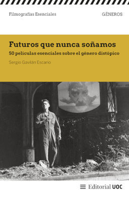 FUTUROS QUE NUNCA SOÑAMOS